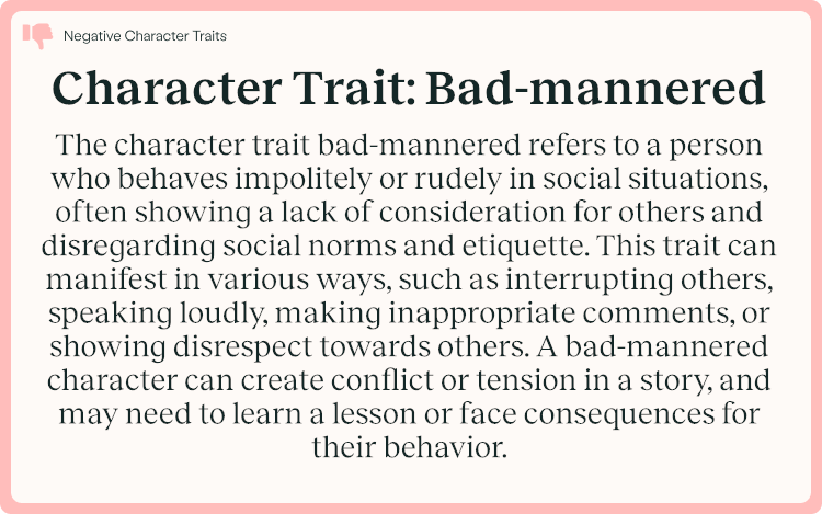 Character Trait Bad-mannered