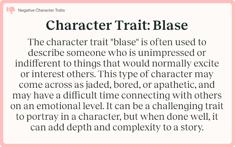 Character Trait Blase