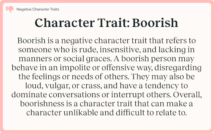 Character Trait Boorish