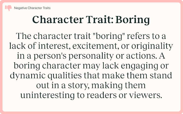 Character Trait Boring