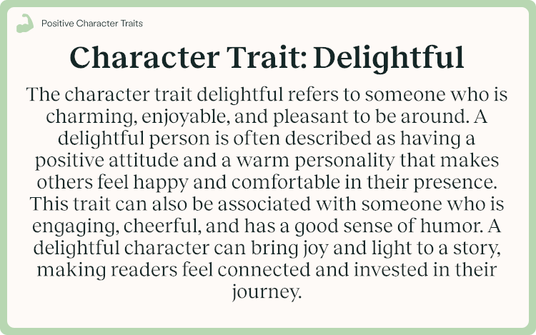 Character Trait Delightful