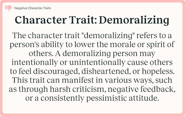 Character Trait Demoralizing