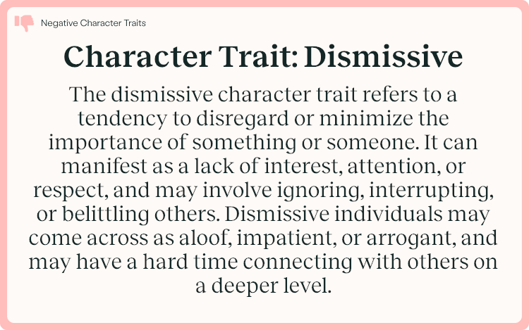 Character Trait Dismissive