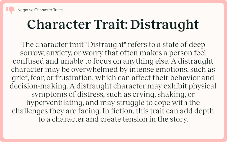 Character Trait Distraught