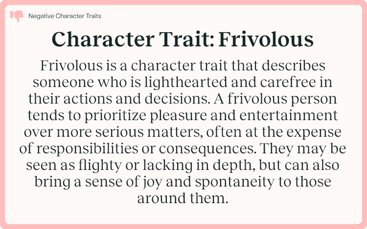 Character Trait Frivolous