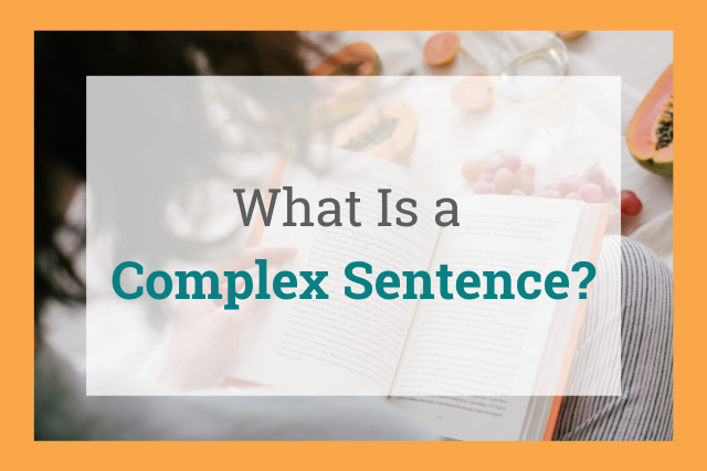 Complex sentences