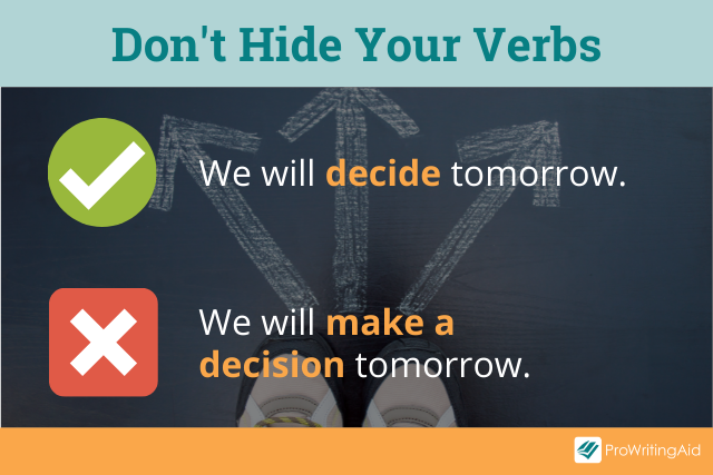 Don't hide your verbs