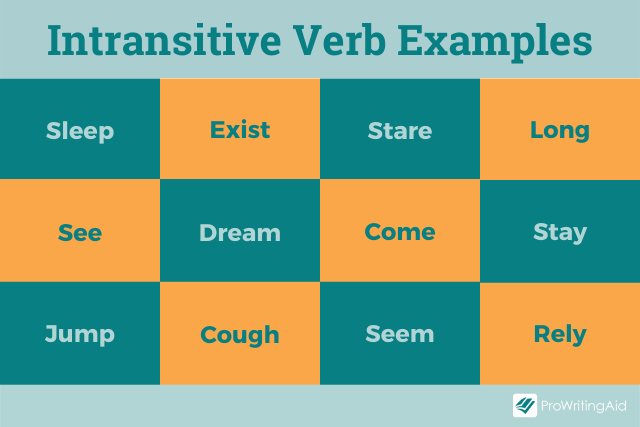 Examples of intransitive verbs