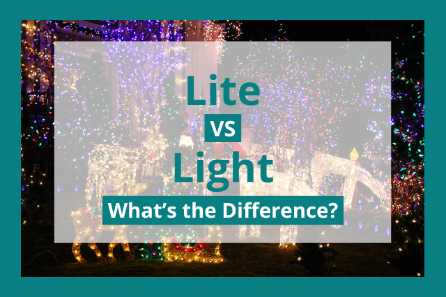 lite vs light