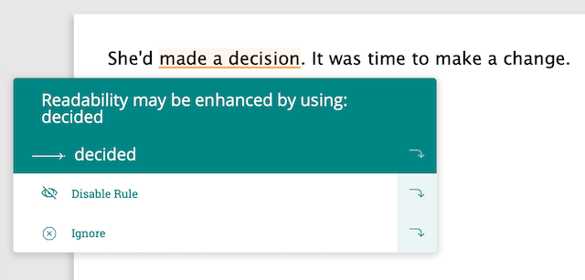 made a decision, PWA suggests change to "decided"