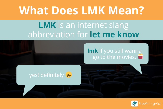 What does LMK mean?