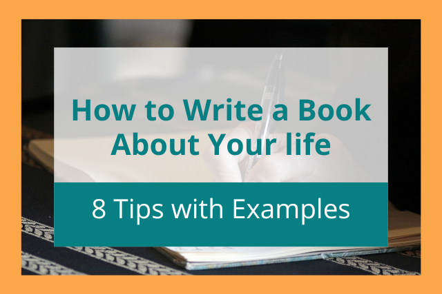 how to write a book about your life